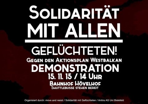 Demo-Ankündigung: Solidarität mit allen Geflüchteten!Gegen den Aktionsplan Westbalkan, Demonstration 15.11.15, 14 Uhr, Bahnhof Hövelhof, Shuttlebusse stehen bereit